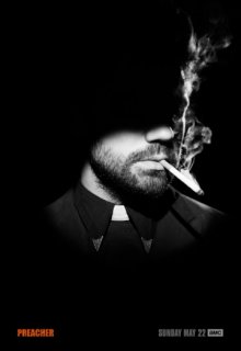 Проповедник сериал 1 сезон 7, 8 серия Проповедник сериал 1 сезон 7, 8 серия (2016) смотреть онлайн